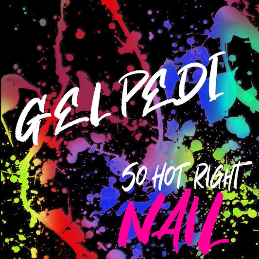One Time Appointment with So Hot Right Nail for a Gel Pedi